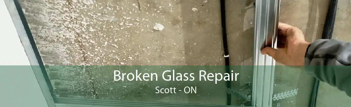 Broken Glass Repair Scott - ON