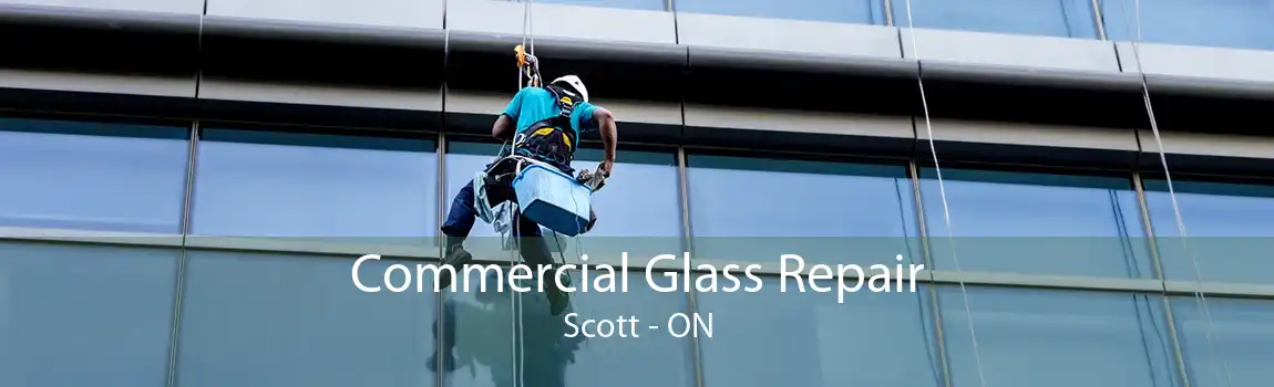 Commercial Glass Repair Scott - ON