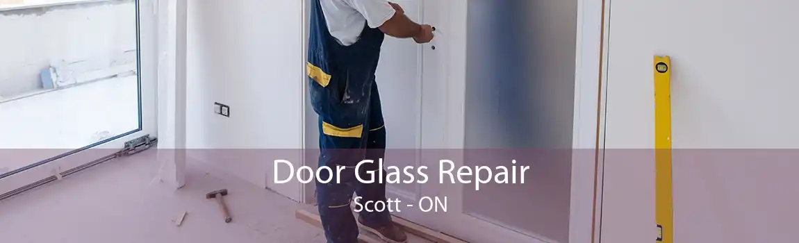 Door Glass Repair Scott - ON