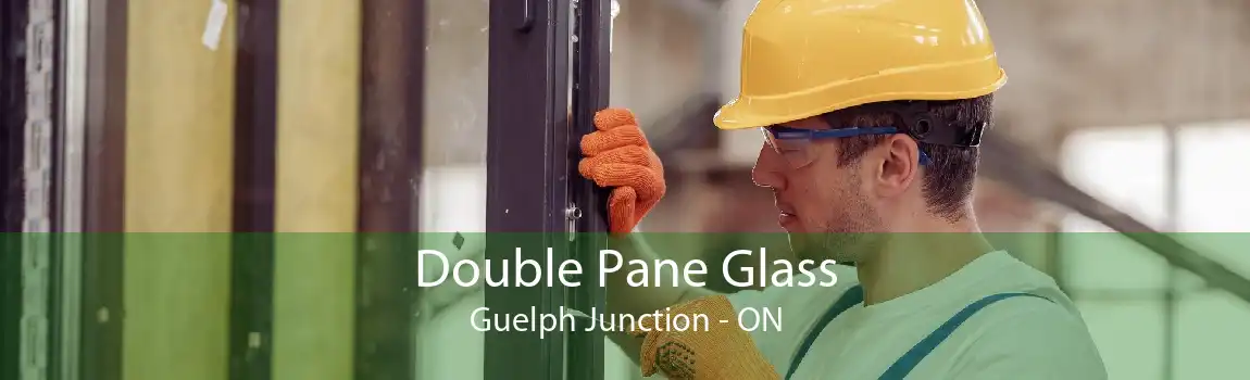 Double Pane Glass Guelph Junction - ON