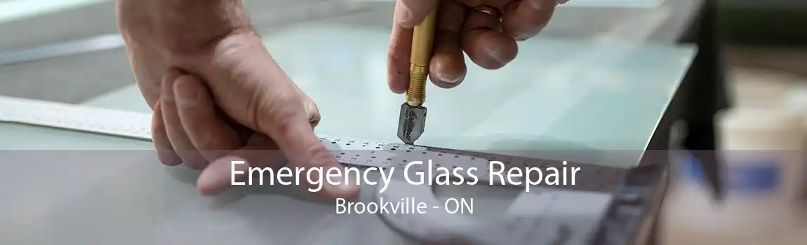 Emergency Glass Repair Brookville - ON
