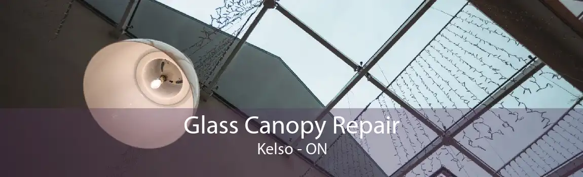 Glass Canopy Repair Kelso - ON
