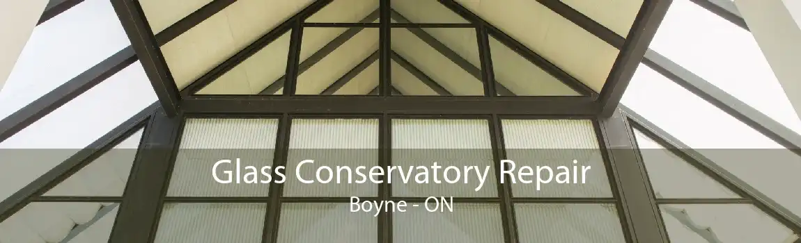 Glass Conservatory Repair Boyne - ON