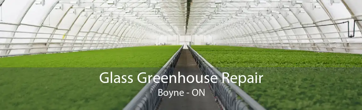 Glass Greenhouse Repair Boyne - ON