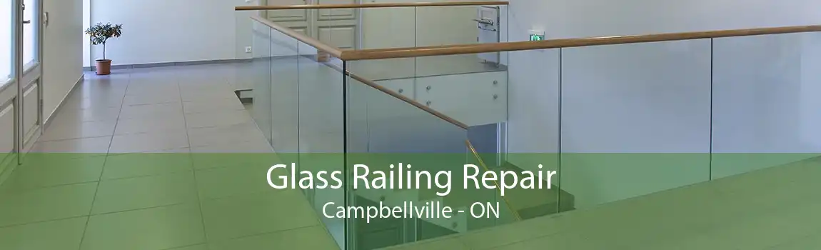 Glass Railing Repair Campbellville - ON