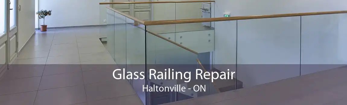 Glass Railing Repair Haltonville - ON