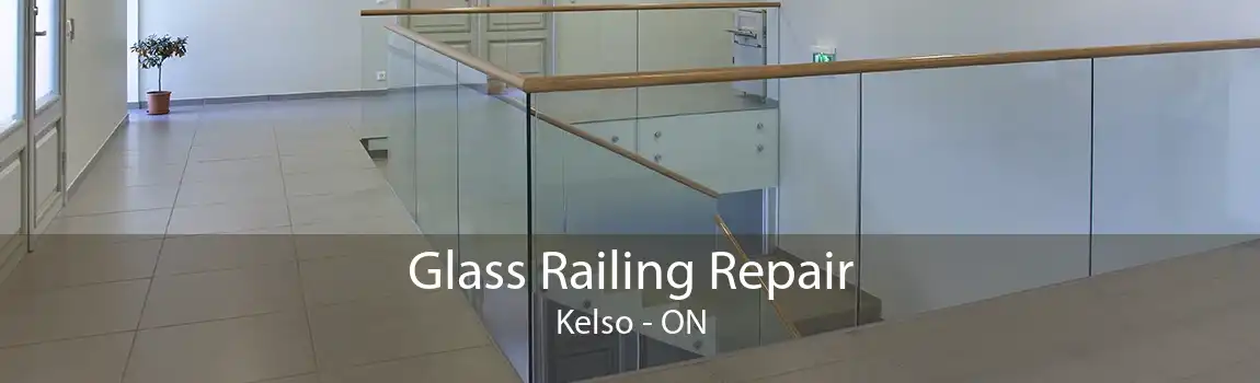 Glass Railing Repair Kelso - ON