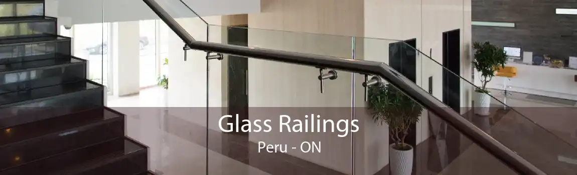 Glass Railings Peru - ON