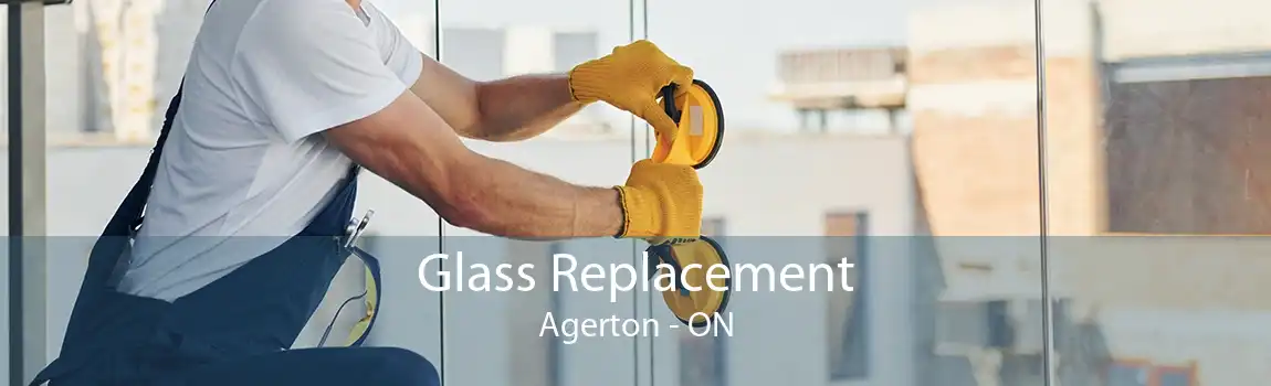 Glass Replacement Agerton - ON