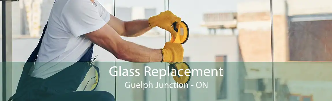 Glass Replacement Guelph Junction - ON