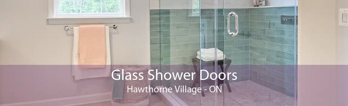 Glass Shower Doors Hawthorne Village - ON