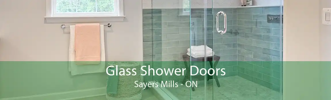 Glass Shower Doors Sayers Mills - ON