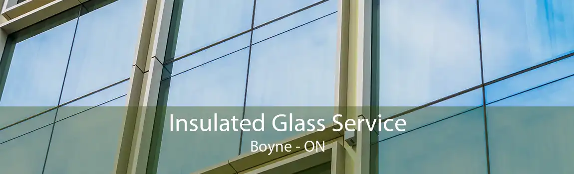 Insulated Glass Service Boyne - ON