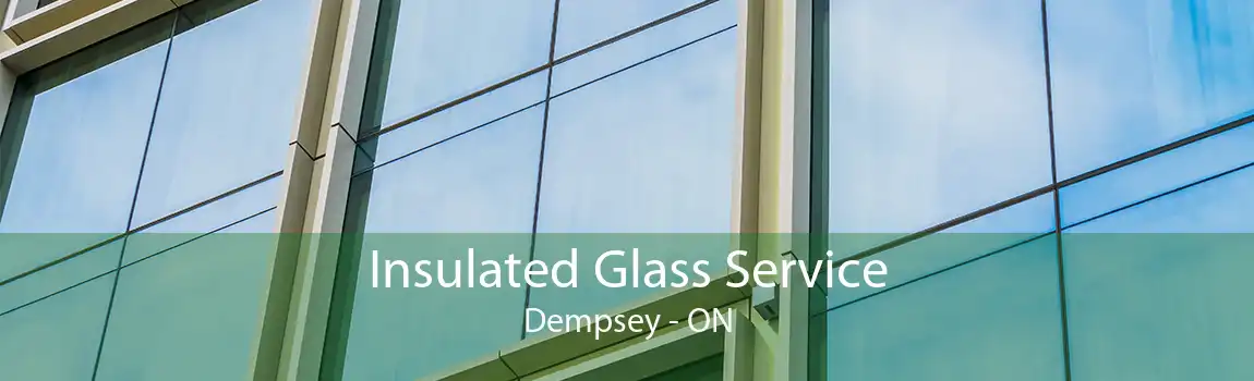 Insulated Glass Service Dempsey - ON