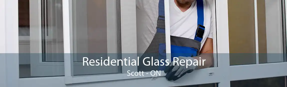 Residential Glass Repair Scott - ON