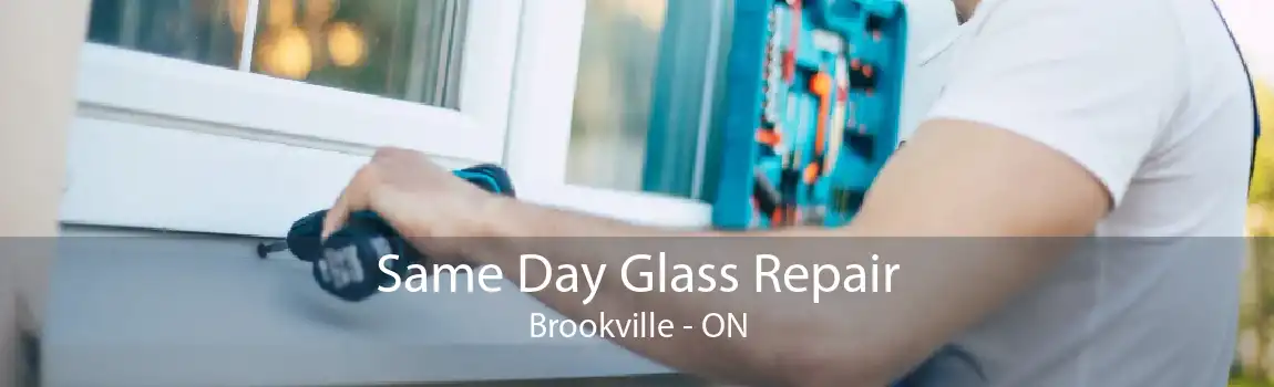Same Day Glass Repair Brookville - ON