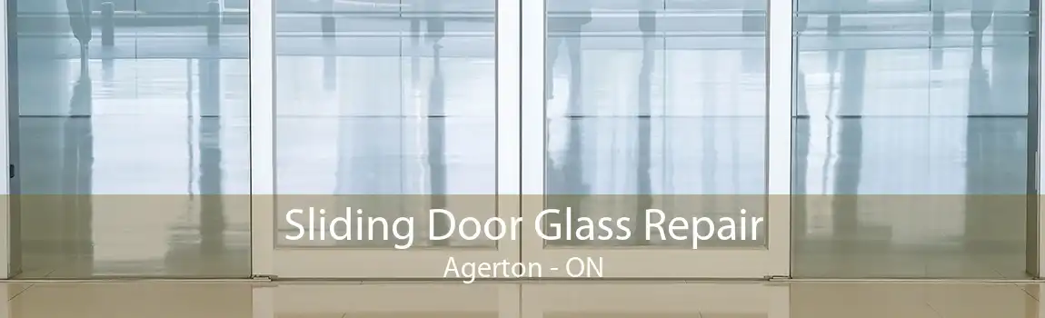 Sliding Door Glass Repair Agerton - ON