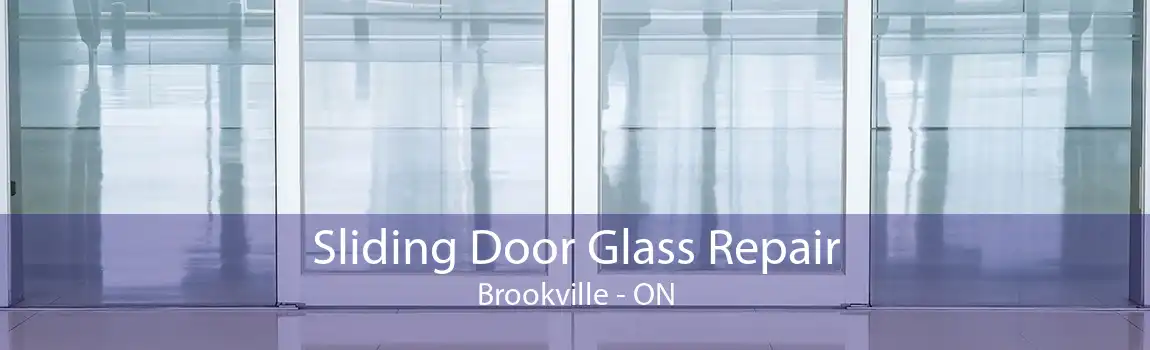 Sliding Door Glass Repair Brookville - ON