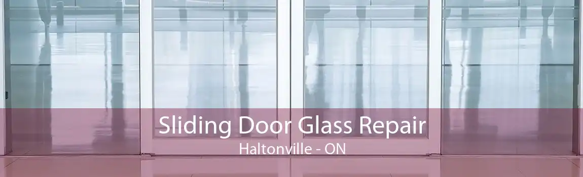 Sliding Door Glass Repair Haltonville - ON