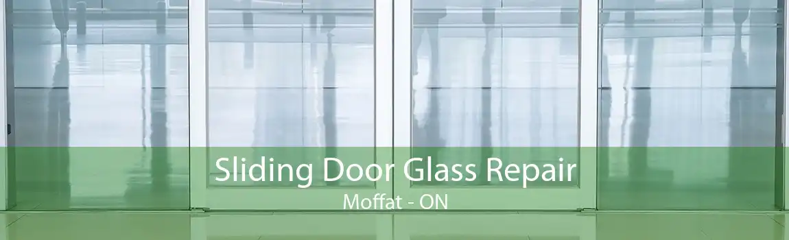 Sliding Door Glass Repair Moffat - ON