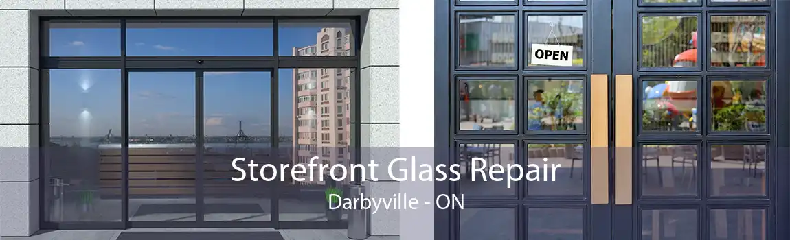 Storefront Glass Repair Darbyville - ON