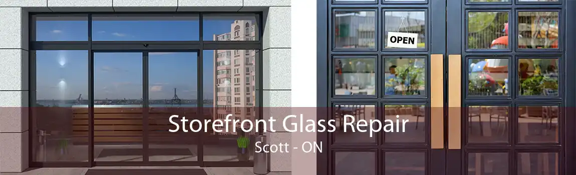 Storefront Glass Repair Scott - ON
