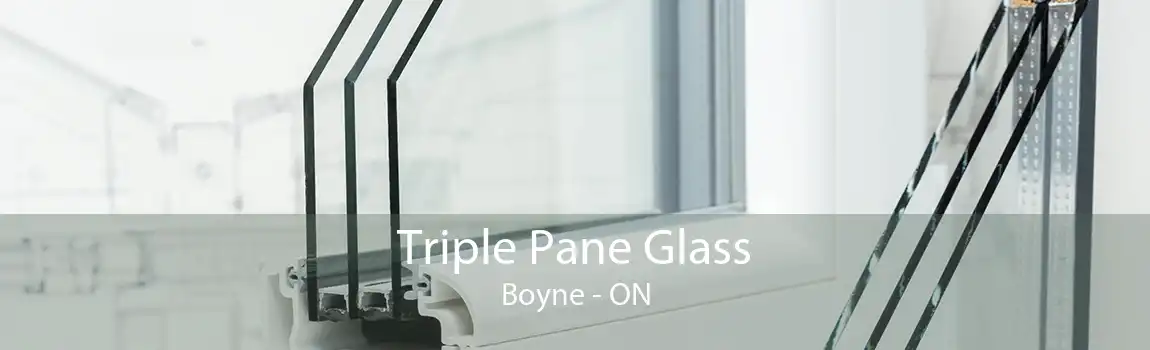 Triple Pane Glass Boyne - ON