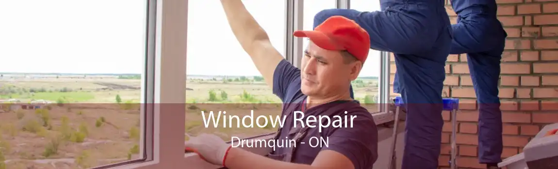 Window Repair Drumquin - ON